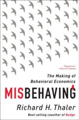 Misbehaving: The Making of Behavioral Economics