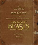 The Case of Beasts: Explore the Film Wizardry of Fantastic Beasts and Where to Find Them (bazar)