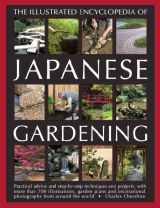 The Illustrated Encyclopedia of Japanese Gardening