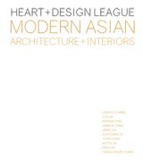 Heart+Design League. Modern Asian Architecture+Interiors (bazar)
