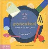 Pancakes!: An Interactive Recipe Book