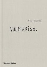 Sergio Larrain: Valparaiso (bazar)