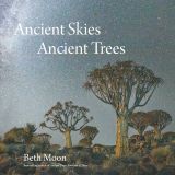 Ancient Skies, Ancient Trees