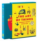 The Art of Things: Product Design since 1945