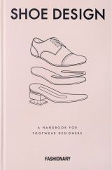 Fashionary Shoe Design: A Handbook for Footwear Designers
