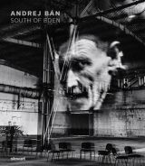 Andrej Bán: South of Eden