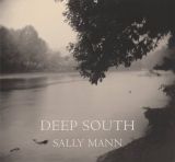 Sally Mann: Deep South