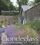 Clondeglass: Creating a Garden Paradise