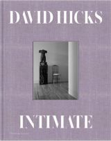 David Hicks: Intimate - A Private World of Interiors
