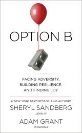 Option B: Facing Adversity, Building Resilience and Finding Joy