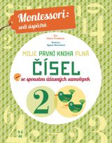 Moje první kniha plná čísel (Montessori: Svět úspěchů)