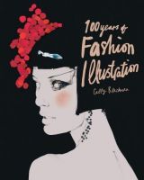 100 Years of Fashion Illustration: Pocket Edition
