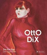 Otto Dix: The Evil Eye / Der böse Blick