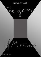 The Game of Mirrors  (bazar)