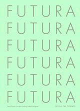 Futura: The Typeface