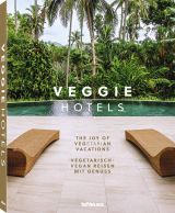 Veggie Hotels: The Joy of Vegetarian Vacations