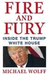 Fire and Fury: Inside the Trump White House