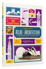 The Illustrated Atlas of Architecture and Marvelous Monuments