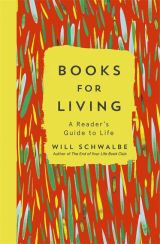 Books for Living: A reader’s guide to life