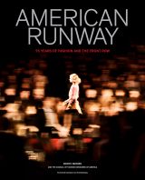 American Runway: 75 Years of Fashion and the Front Row