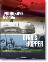 Dennis Hopper. Photographs 1961–1967 (bazar)