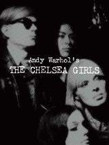 Andy Warhol's The Chelsea Girls