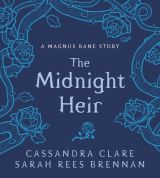 The Midnight Heir (A Magnus Bane Story)