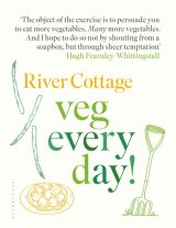 River Cottage Veg Every Day! 