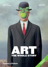 Art: The Whole Story (revised and updated) (bazar)