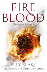 Fireblood (The Frostblood Saga II)
