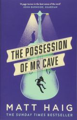 The Possession of Mr Cave