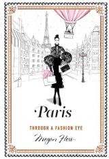 Paris: Through a Fashion Eye