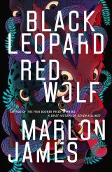 Black Leopard, Red Wolf: Dark Star Trilogy Book 1