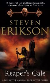 Reaper's Gale (Book 7 of The Malazan Book of the Fallen)