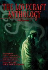 The Lovecraft Anthology, Vol. 1