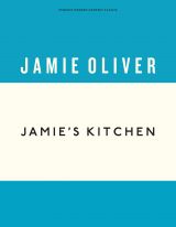 Jamie's Kitchen (Anniversary Editions)