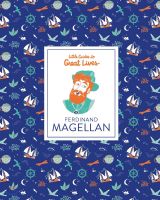 Ferdinand Magellan (Little Guide to Great Lives)
