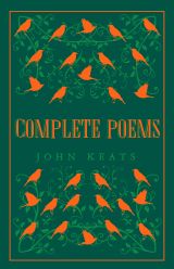 John Keats: Complete Poems