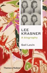 Lee Krasner: A Biography