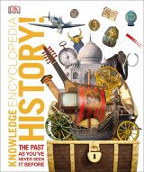 Knowledge Encyclopedia History!: The Past as You've Never Seen it Before