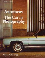 Autofocus: The Car in Photography 