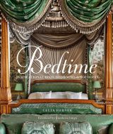 Bedtime: Inspirational Beds, Bedrooms & Boudoirs