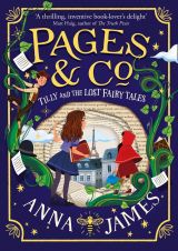 Pages & Co.: Tilly and the Lost Fairy Tales (Pages & Co., Book 2)