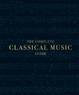 The Complete Classical Music Guide