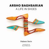 Arsho Baghsarian: A life in shoes