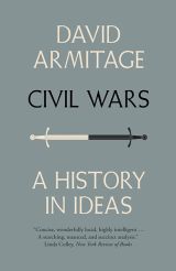 Civil Wars: A History in Ideas 