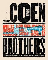 The Coen Brothers. This Book Really Ties the Films Together 