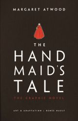 The Handmaid's Tale: The Graphic Novel 