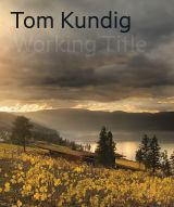 Tom Kundig: Working Title 