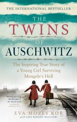  The Twins of Auschwitz: The inspiring true story of a young girl surviving Mengele’s hell 